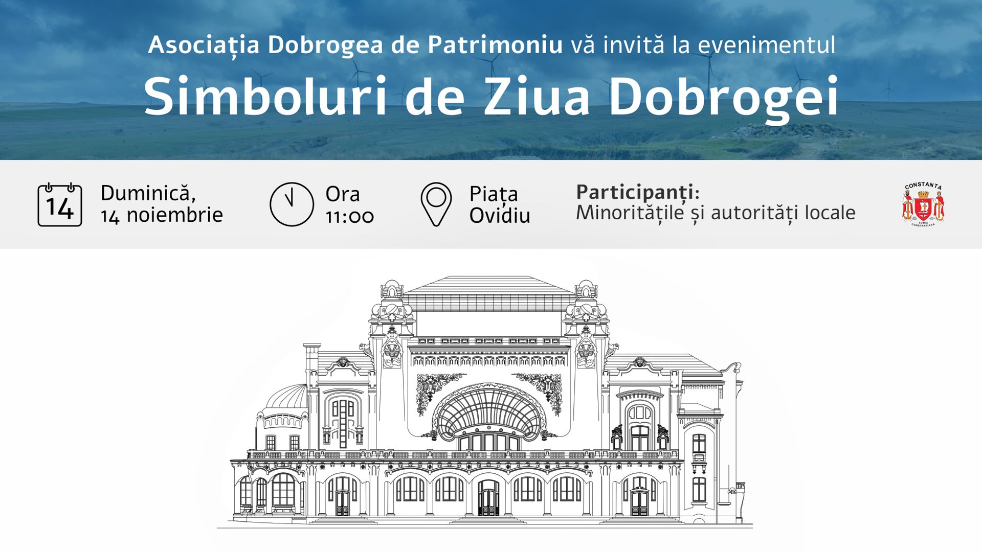 ”Simboluri de Ziua Dobrogei”, un eveniment organizat de Asociația Dobrogea de Patrimoniu